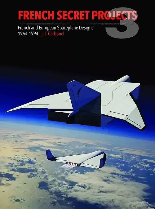 French Secret Projects. Volume 3
