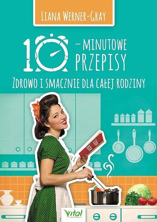 10- minutowe przepisy