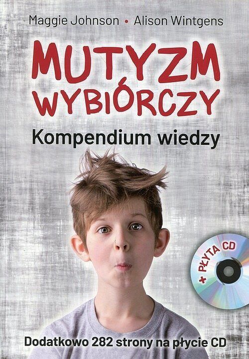 Mutyzm wybiórczy Kompendium wiedzy