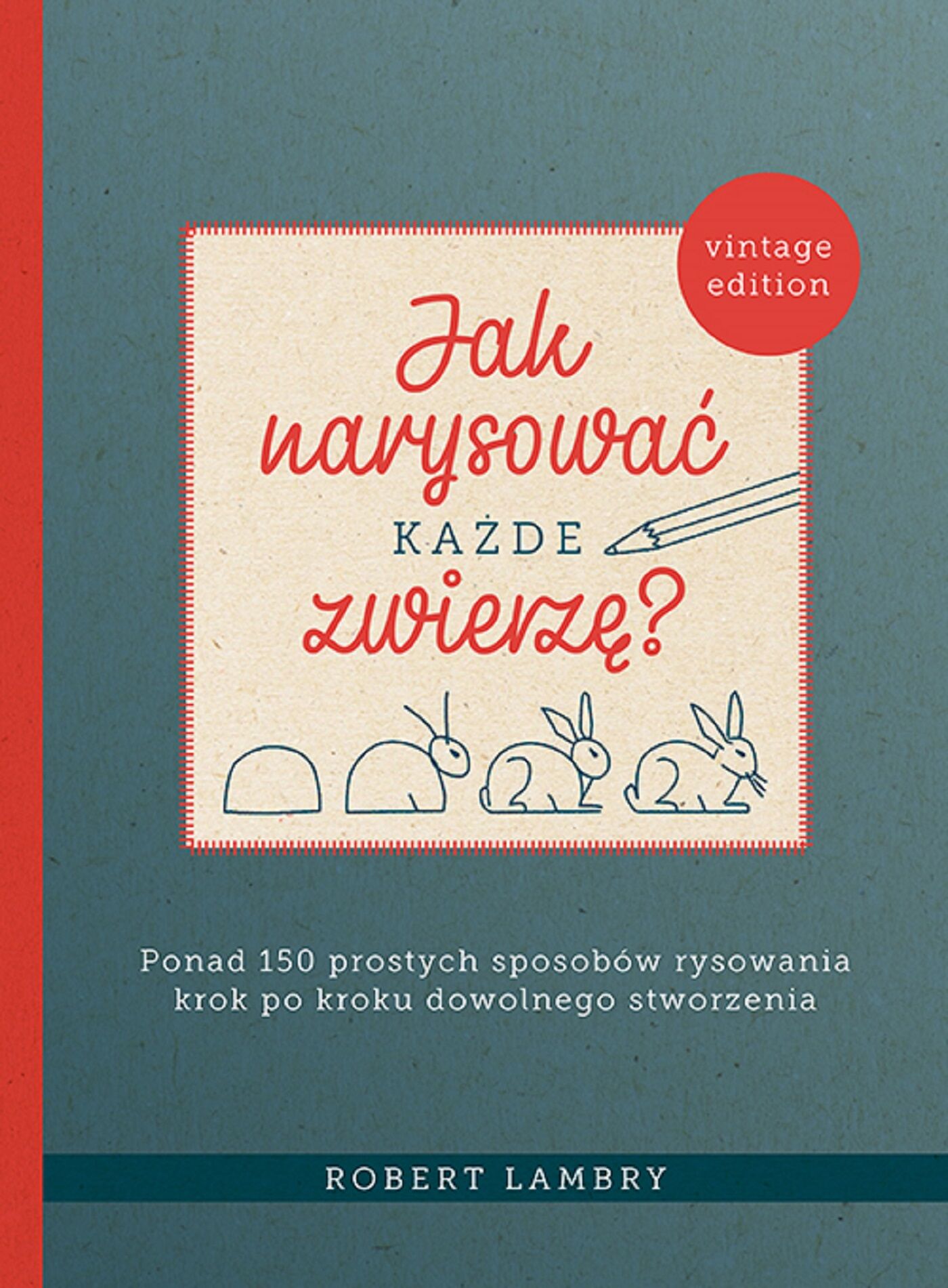 Jak narysować każde zwierzę? (e-book)