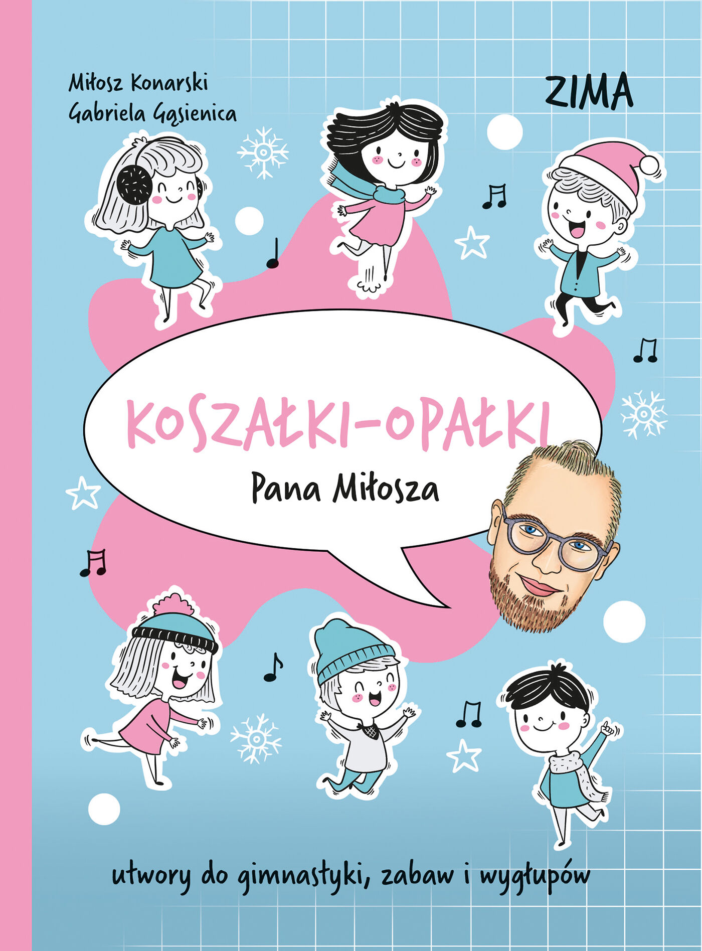 Koszałki-opałki Pana Miłosza.Zima