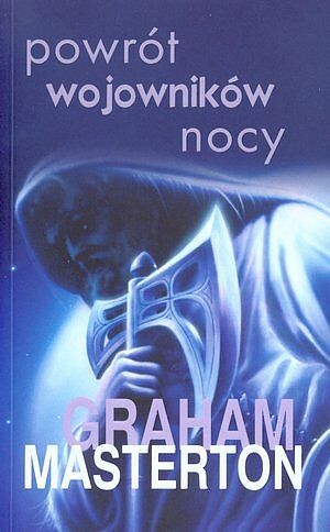 Wojownicy nocy #4 - Powrót wojowników nocy