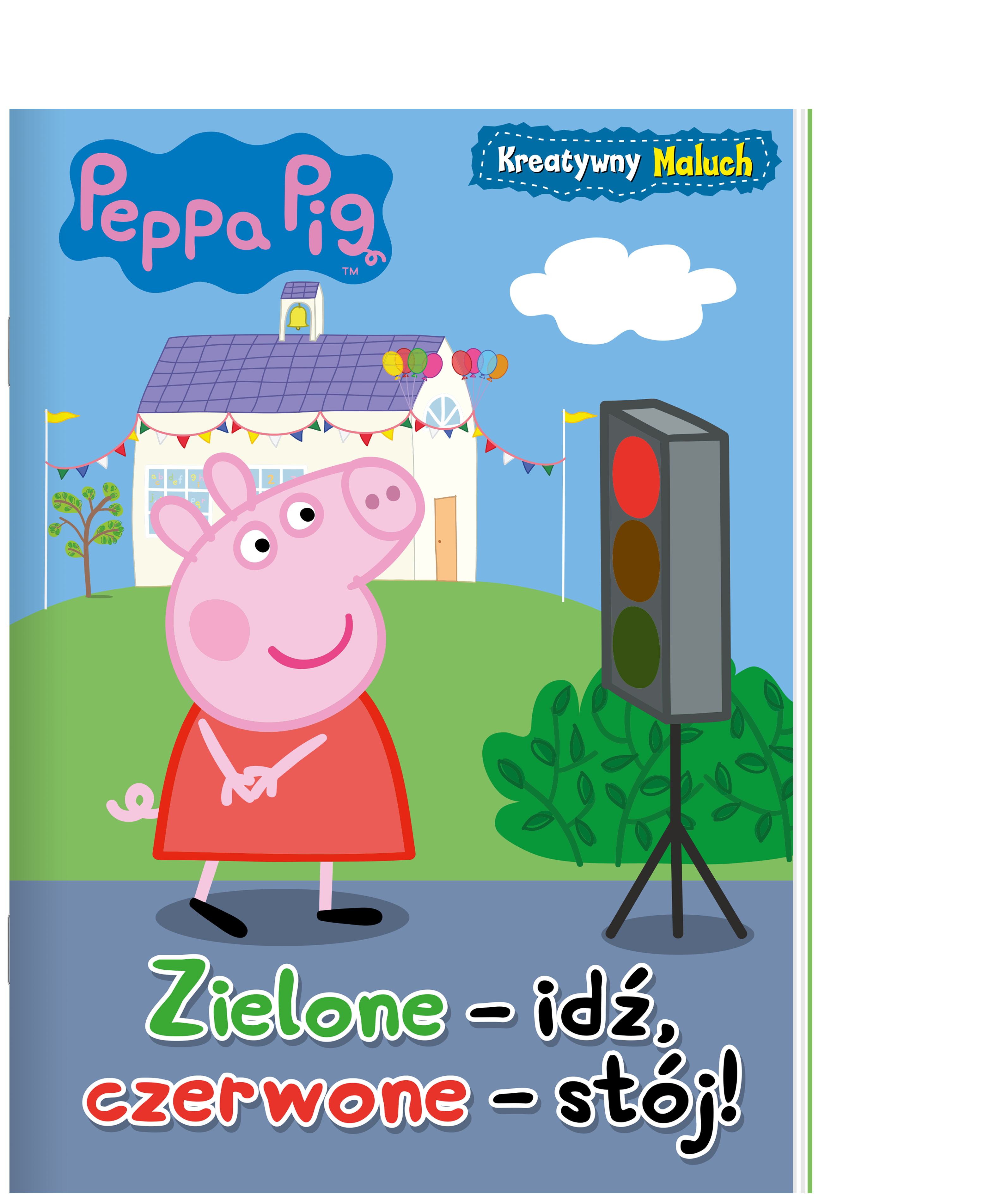 Peppa Pig. Kreatywny maluch. Zielone - idź, czerwone-stój!