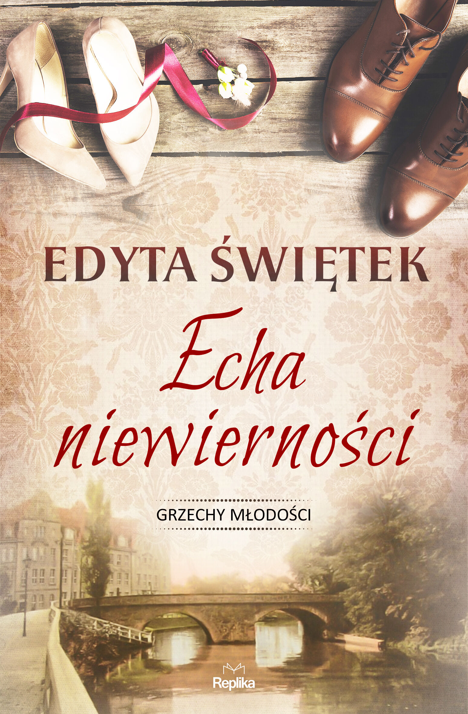 Echa niewierności grzechy młodości