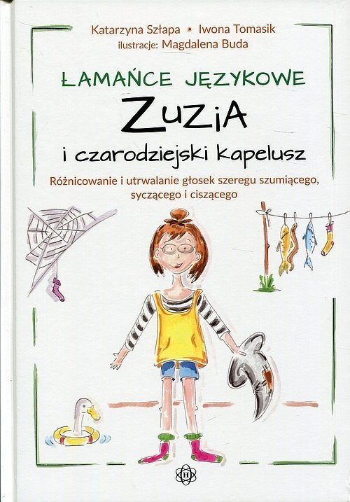 Łamańce językowe Zuzia i czarodziejski kapelusz