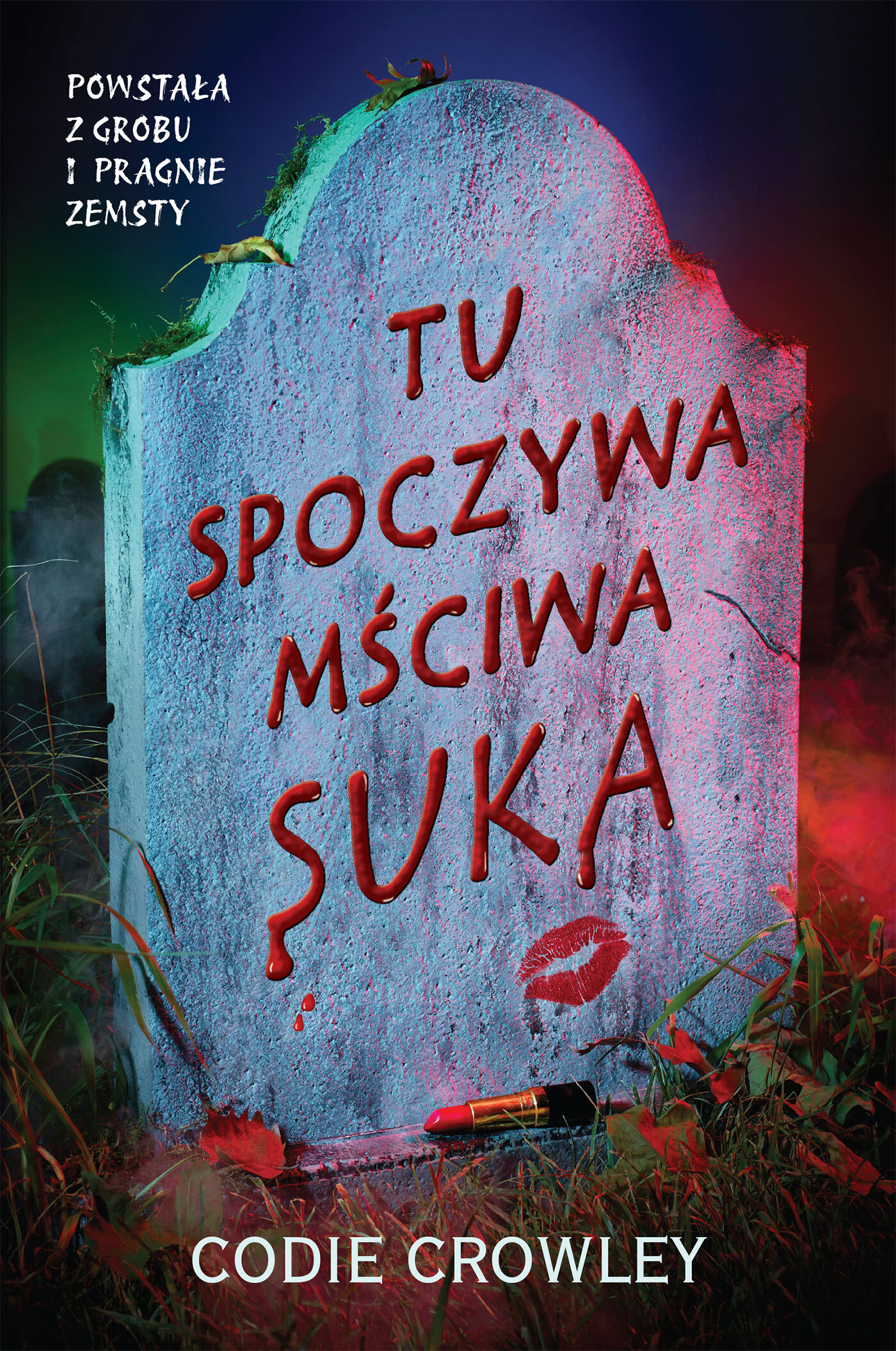 Tu spoczywa mściwa suka (e-book)