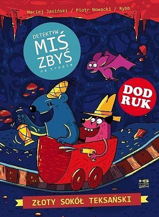 Detektyw Miś Zbyś na tropie - 02 - Złoty sokół teksański (II wydanie)