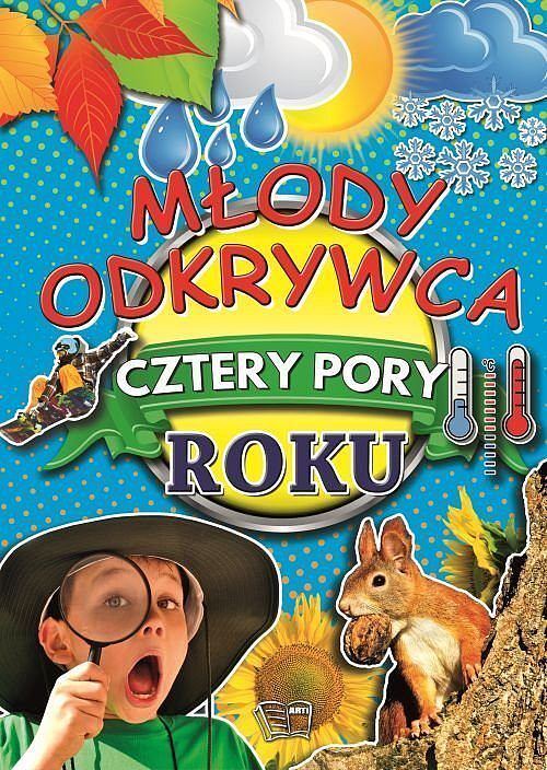 Młody odkrywca Cztery pory roku