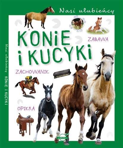 Konie i kucyki nasi ulubieńcy