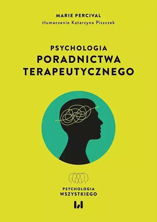 Psychologia poradnictwa terapeutycznego