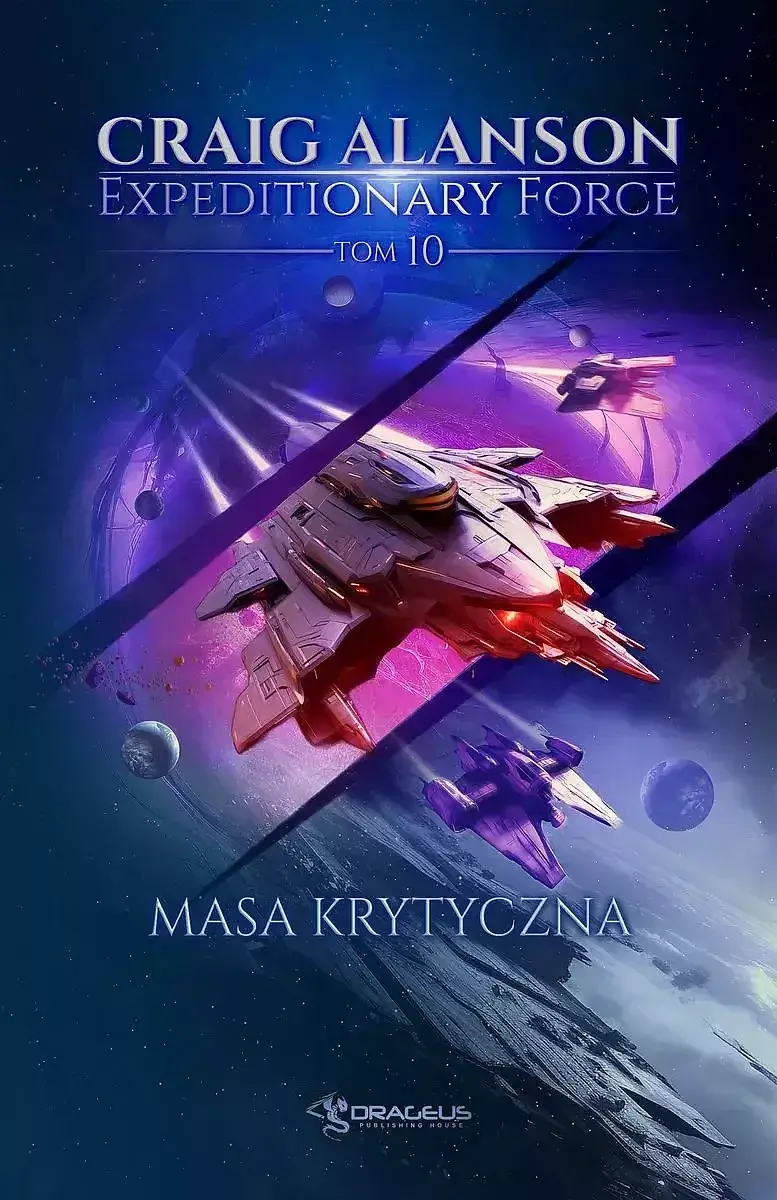 Masa krytyczna. Expeditionary force. Tom 10