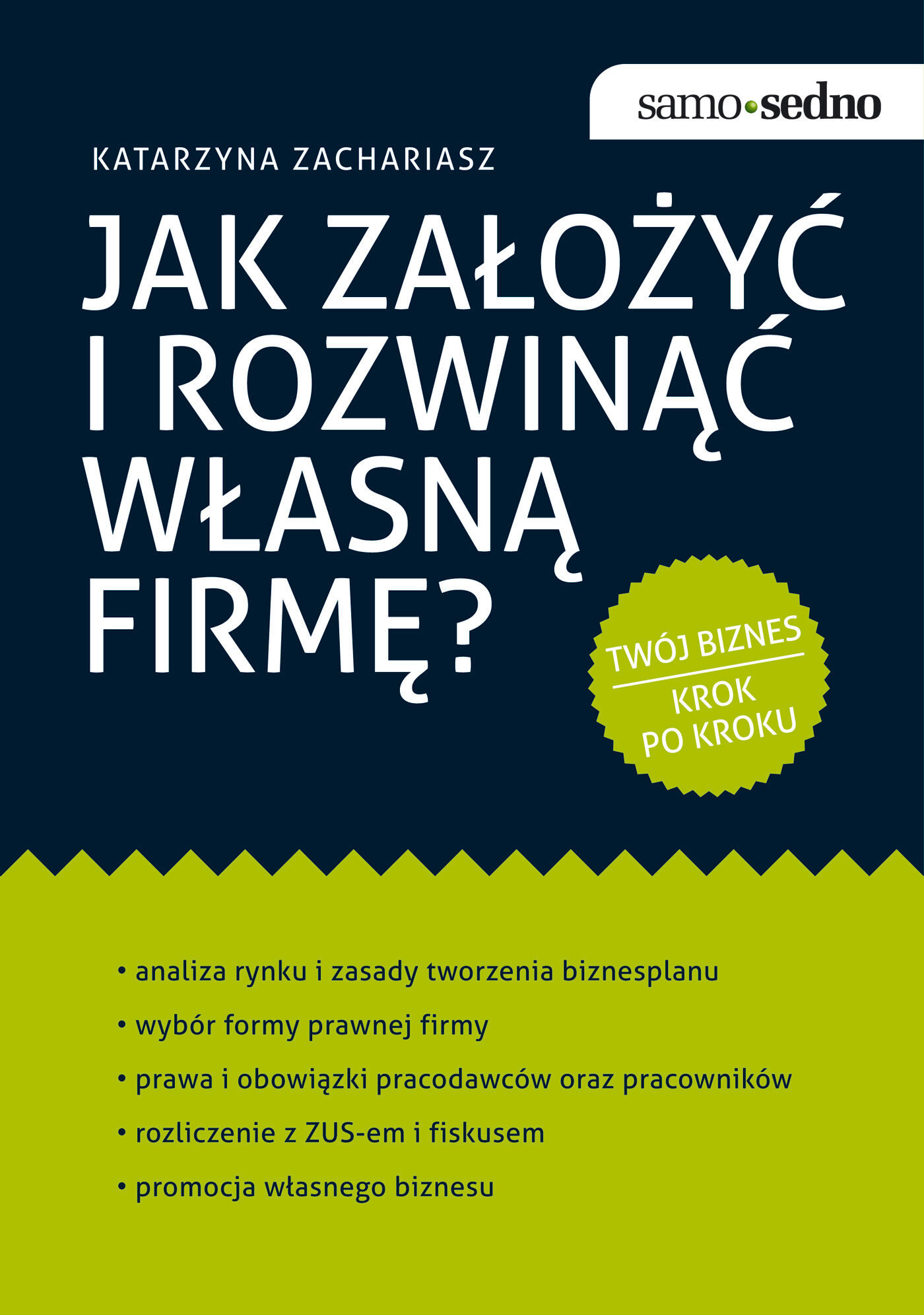 Samo Sedno - Jak założyć i rozwinąć własną firmę? (e-book)