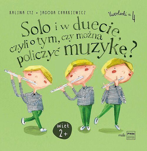 Solo i w duecie, czyli o tym, czy można policzyć muzykę?