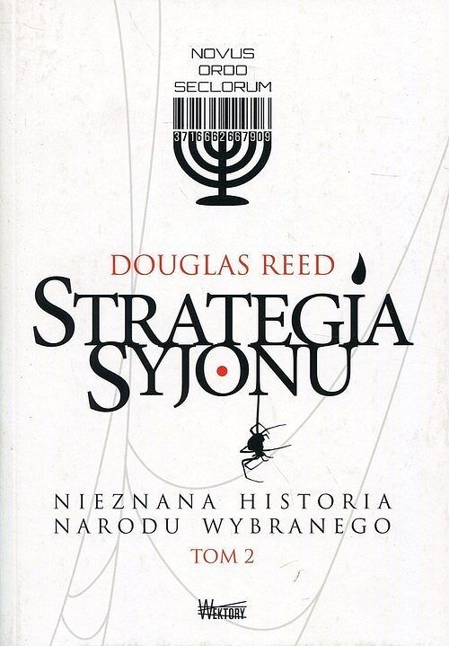 Strategia Syjonu. Nieznana historia narodu wybranego. Tom 2