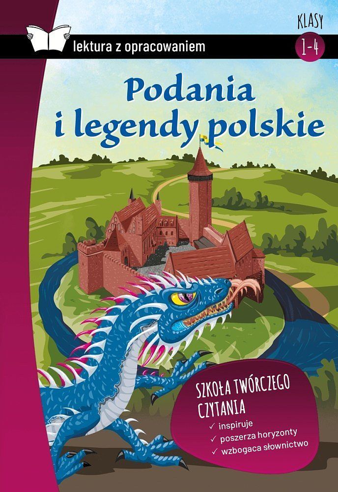 Podania i legendy polskie lektura z opracowaniem