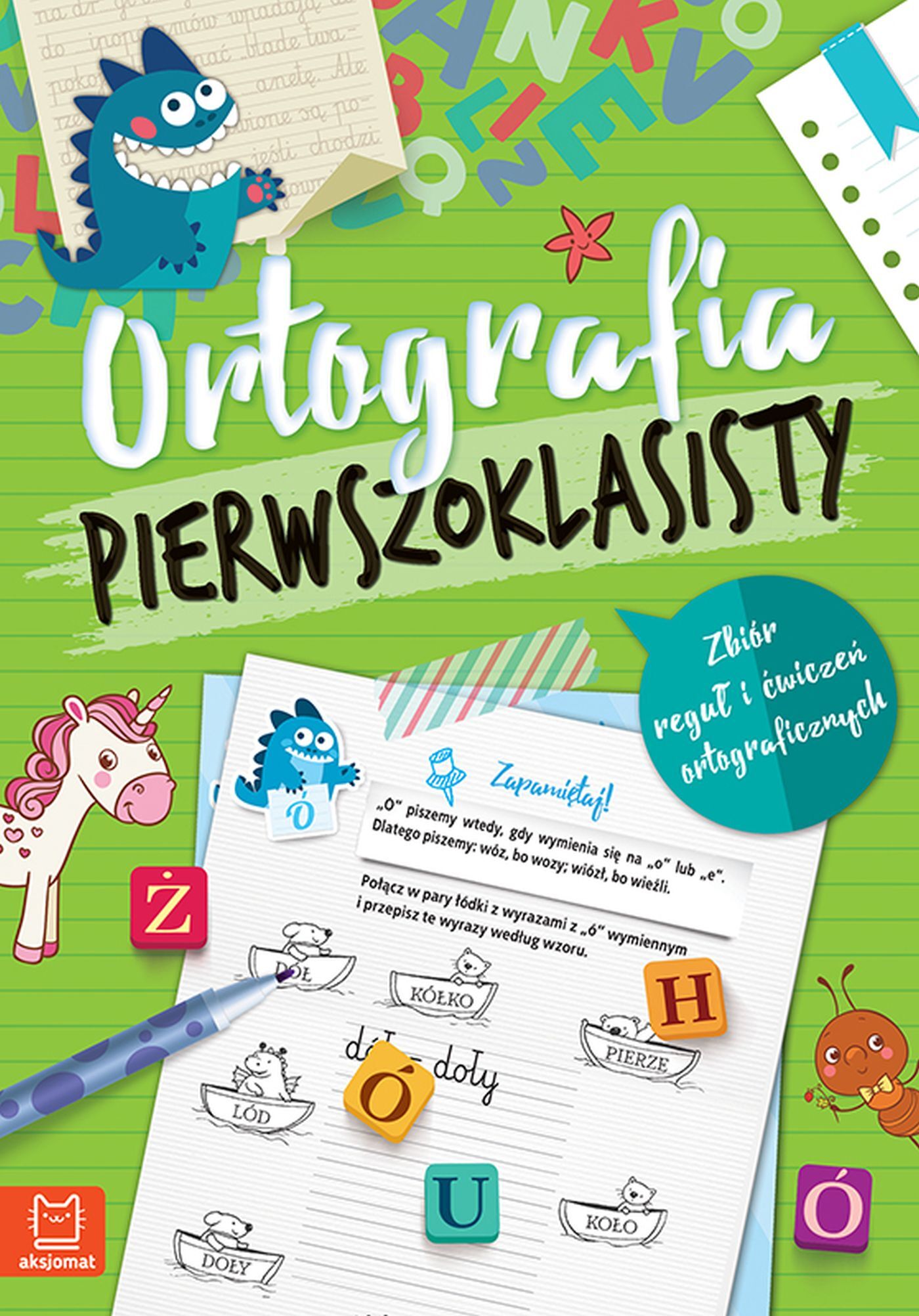 Ortografia pierwszoklasisty. Wydanie II