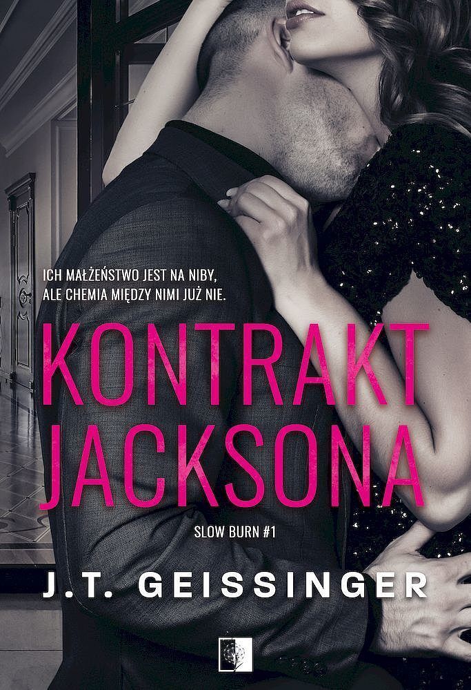 Kontrakt Jacksona. Seria Slow Burn. Tom 1
