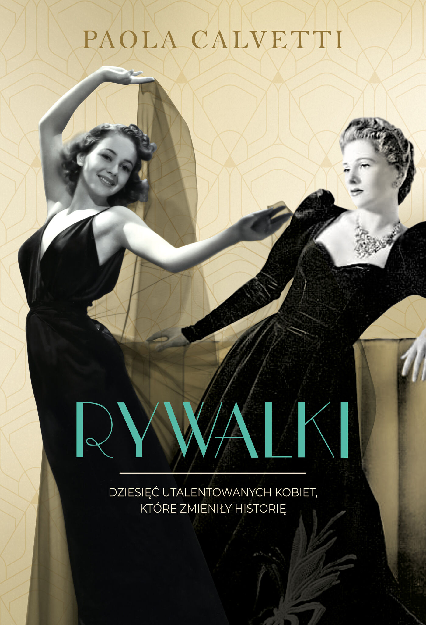 Rywalki. Dziesięć utalentowanych kobiet, które zmieniły historię (e-book)