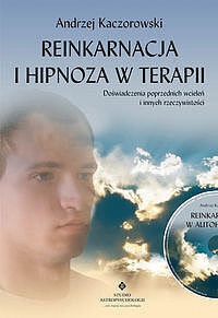 Reinkarnacja i hipnoza w terapii