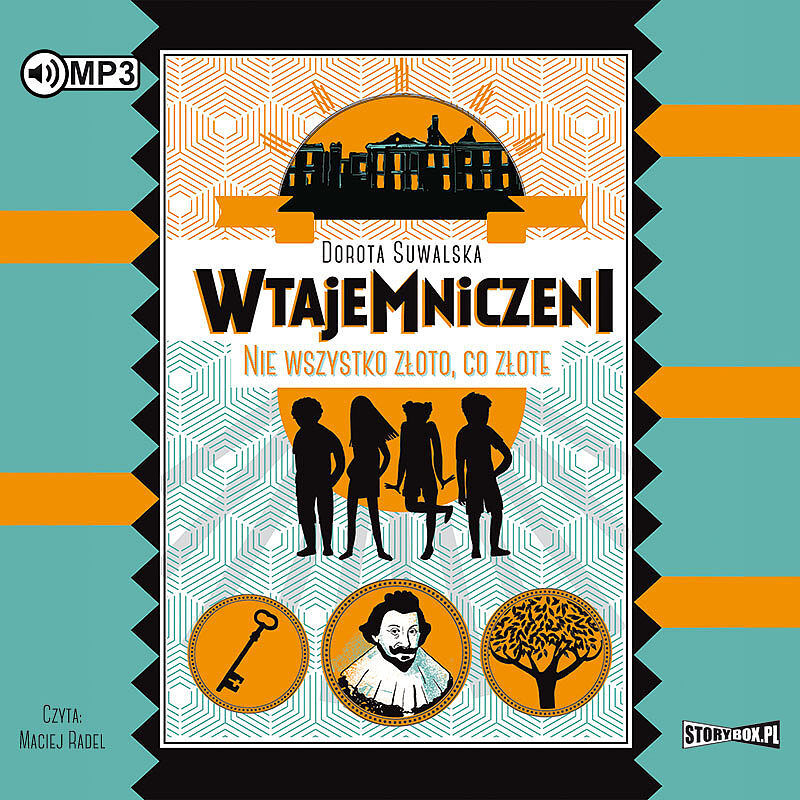 Nie wszystko złoto co złote wtajemniczeni tom 1 Cd mp3
