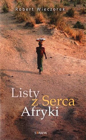 Listy z Serca Afryki