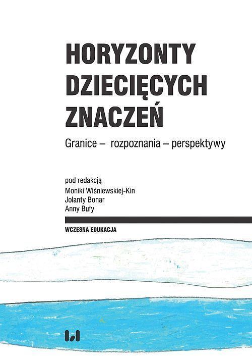 Horyzonty dziecięcych znaczeń