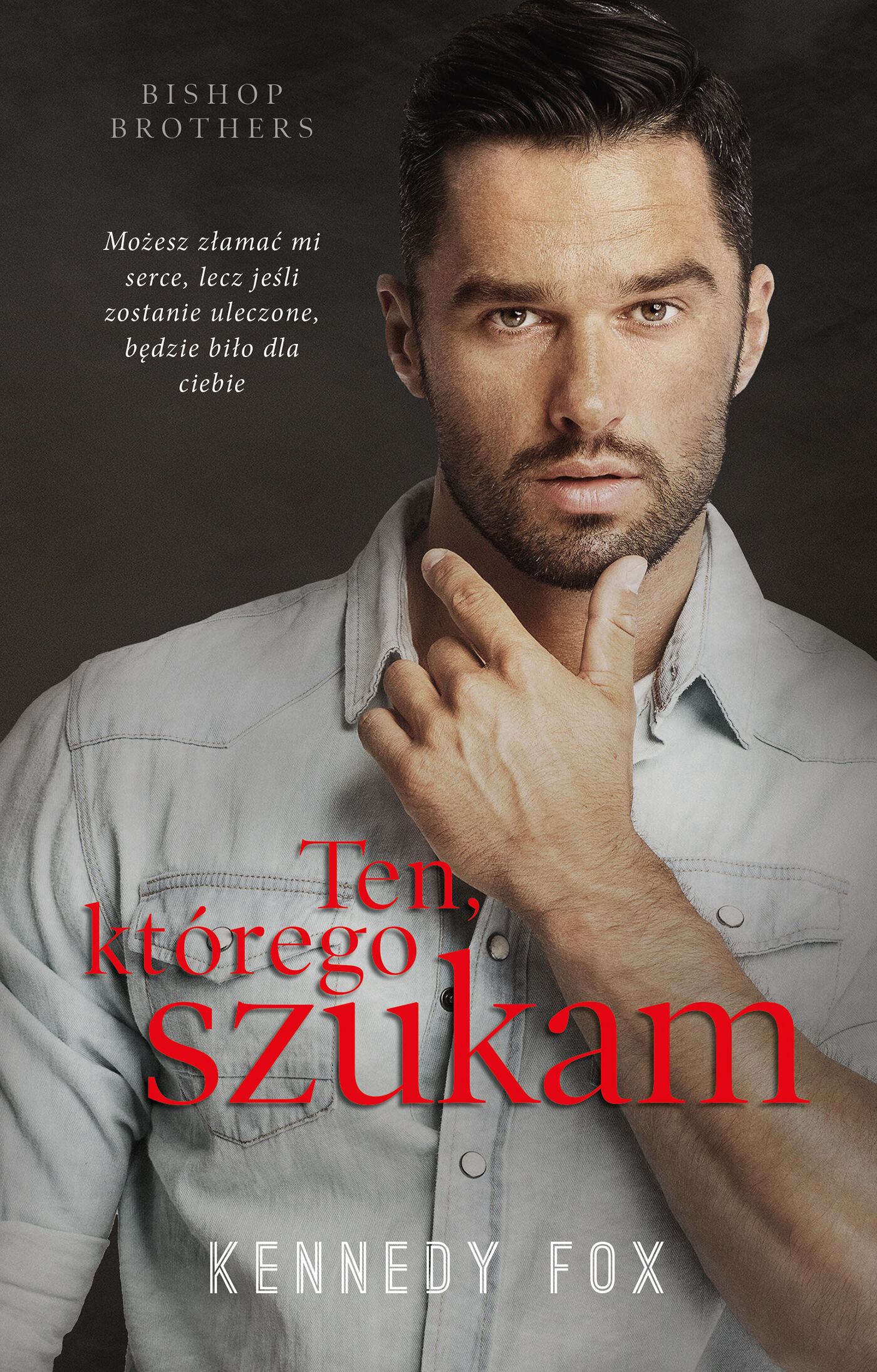 Ten, którego szukam (e-book)