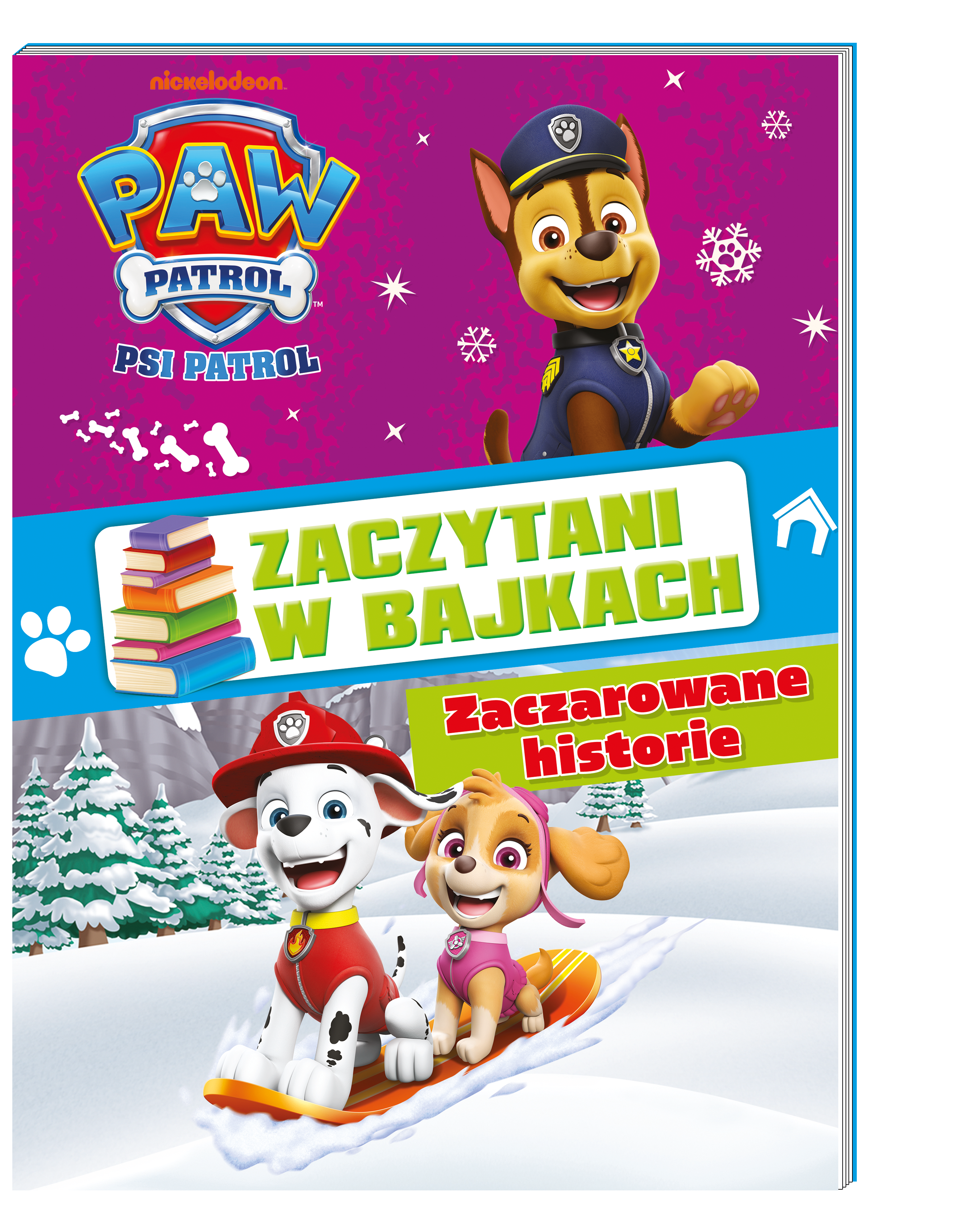 Psi Patrol. Zaczytani w bajkach. Zaczarowane historie