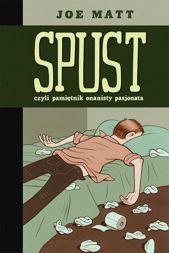 Spust czyli pamiętnik onanisty pasjonata