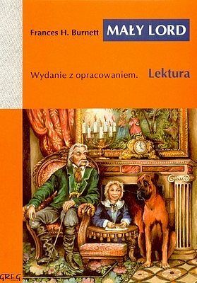 Mały lord - lektury z omówieniem, szkoła podstawowa