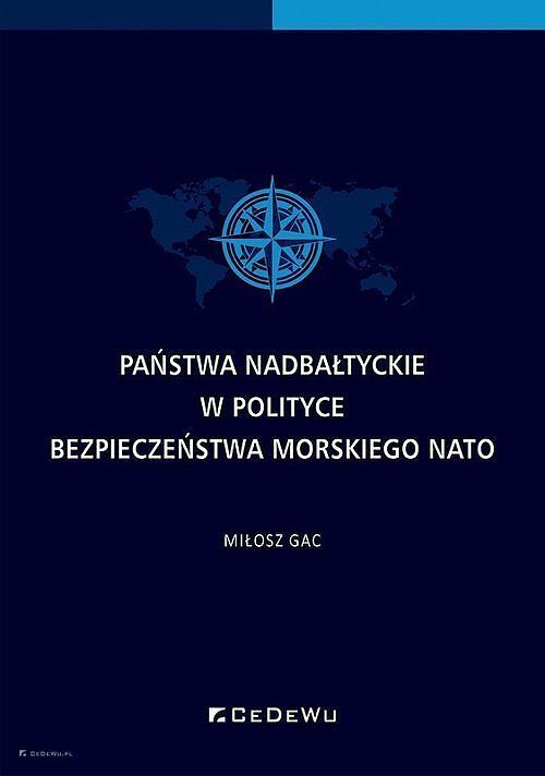 Państwa nadbałtyckie w polityce bezpieczeństwa morskiego NATO
