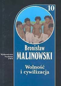 Wolność i cywilizacja. Tom 10