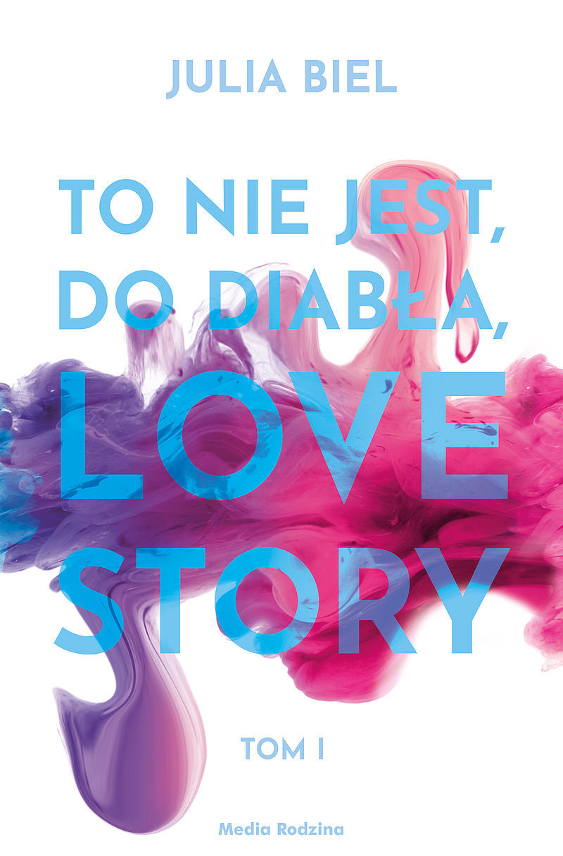 To nie jest, do diabła, love story! (1)