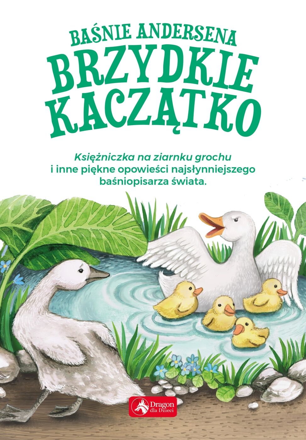 Baśnie Andersena. Brzydkie kaczątko