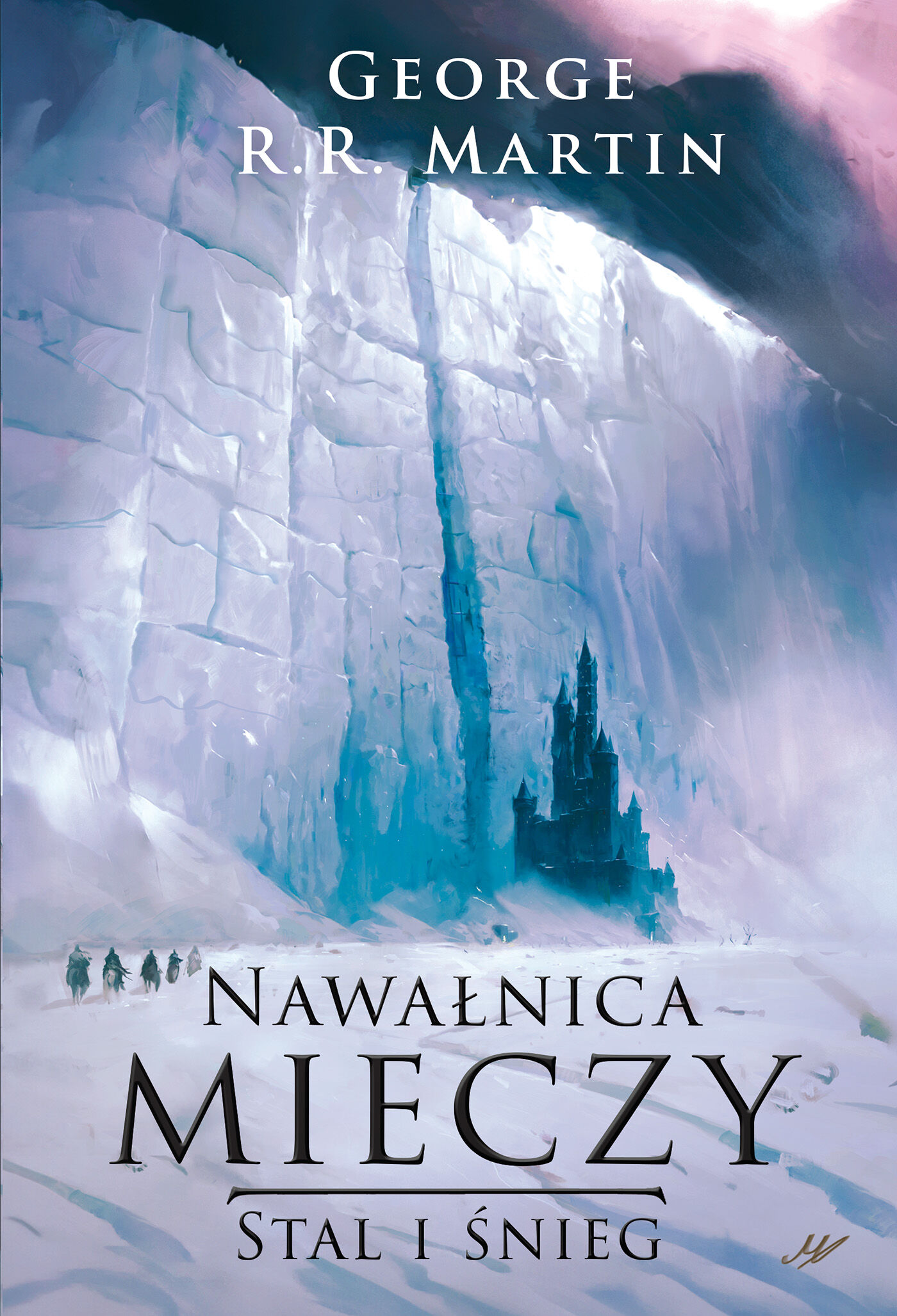 Nawałnica mieczy Stal i śnieg (e-book)