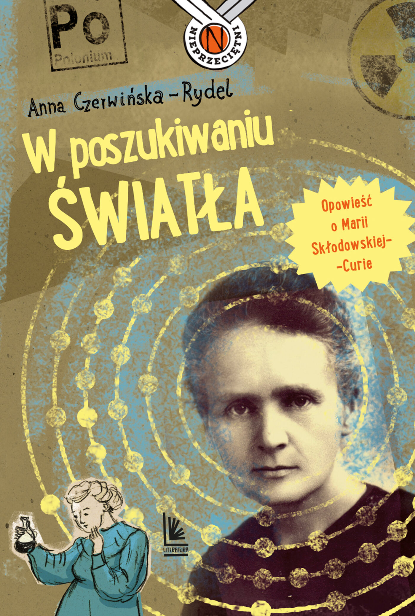 W poszukiwaniu światła. Opowieść o Marii Skłodowskiej-Curie (e-book)