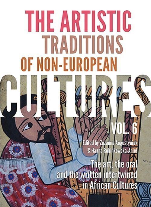 The Artistic Traditions of Non-European Cultures. Volume 6