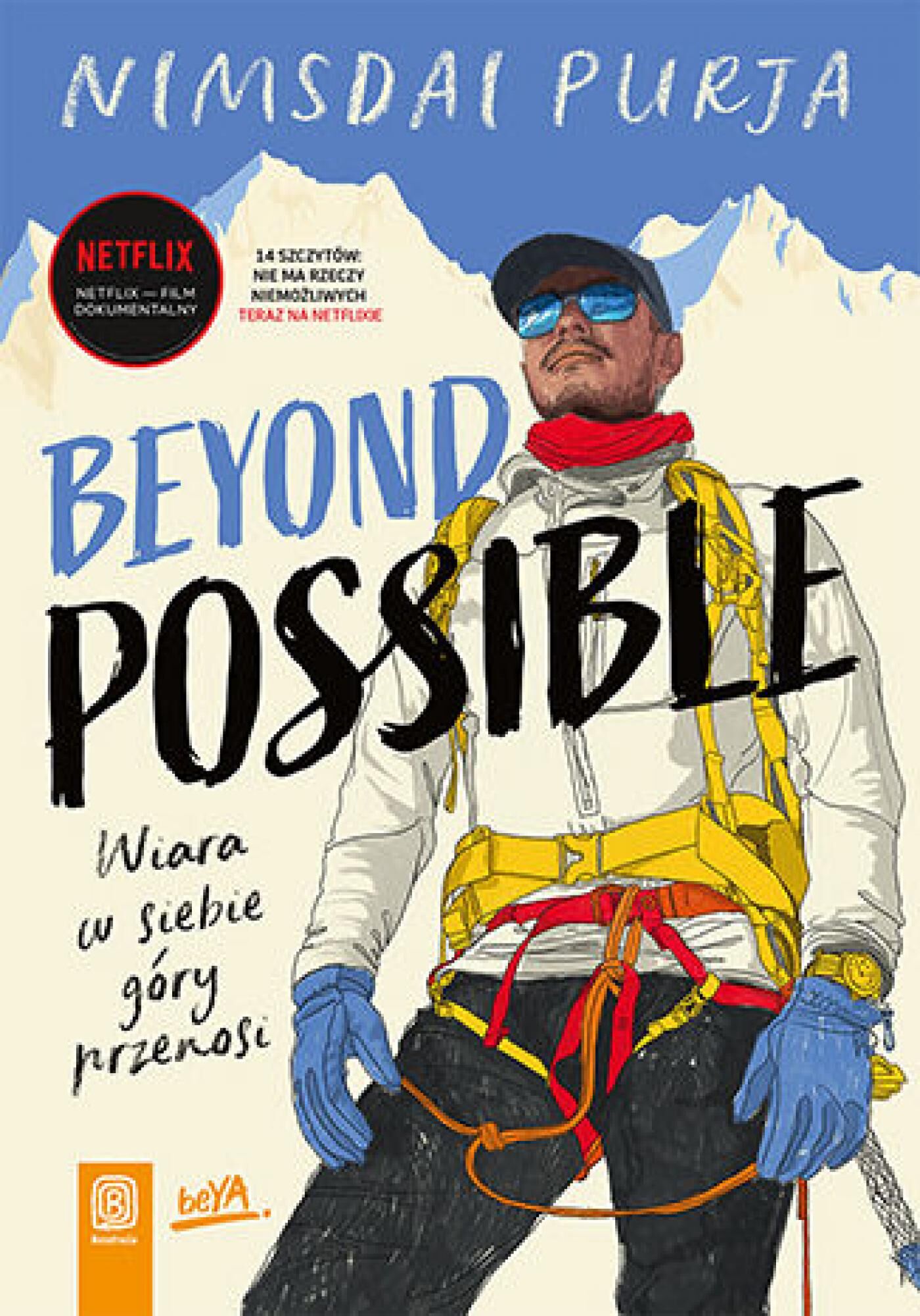 Beyond Possible. Wiara w siebie góry przenosi (e-book)