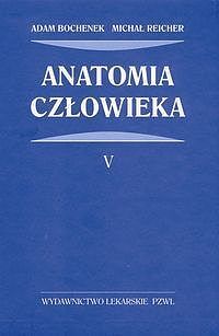 Anatomia człowieka. Tom 5