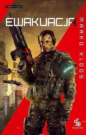 Ewakuacja. Seria Frontlines. Tom 2