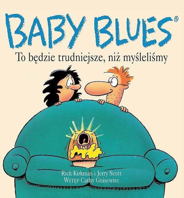 Baby blues - 1 - To będzie trudniejsze, niż myśleliśmy