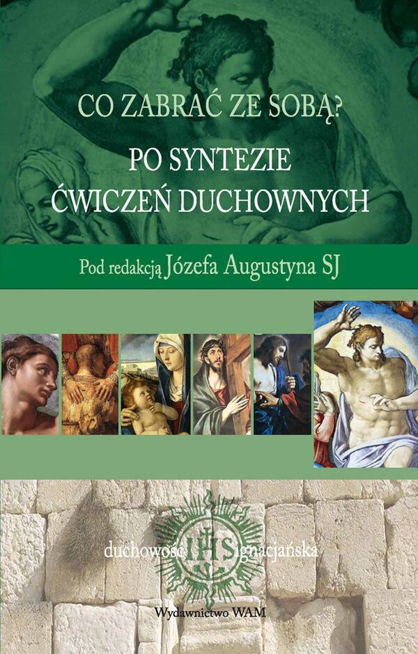Po syntezie Ćwiczeń duchownych