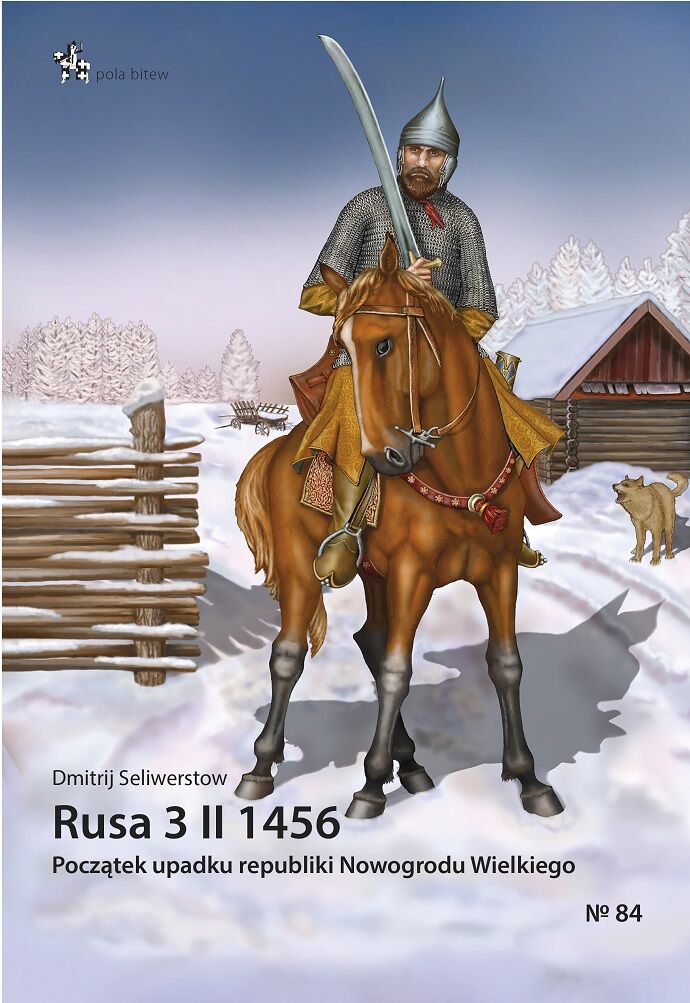 Rusa 3 II 1456. Początek upadku republiki Nowogrodu Wielkiego