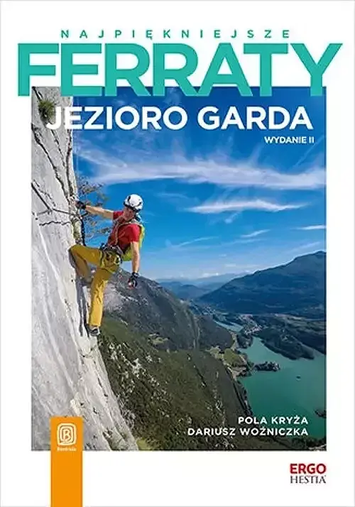 Najpiękniejsze ferraty Jezioro Garda