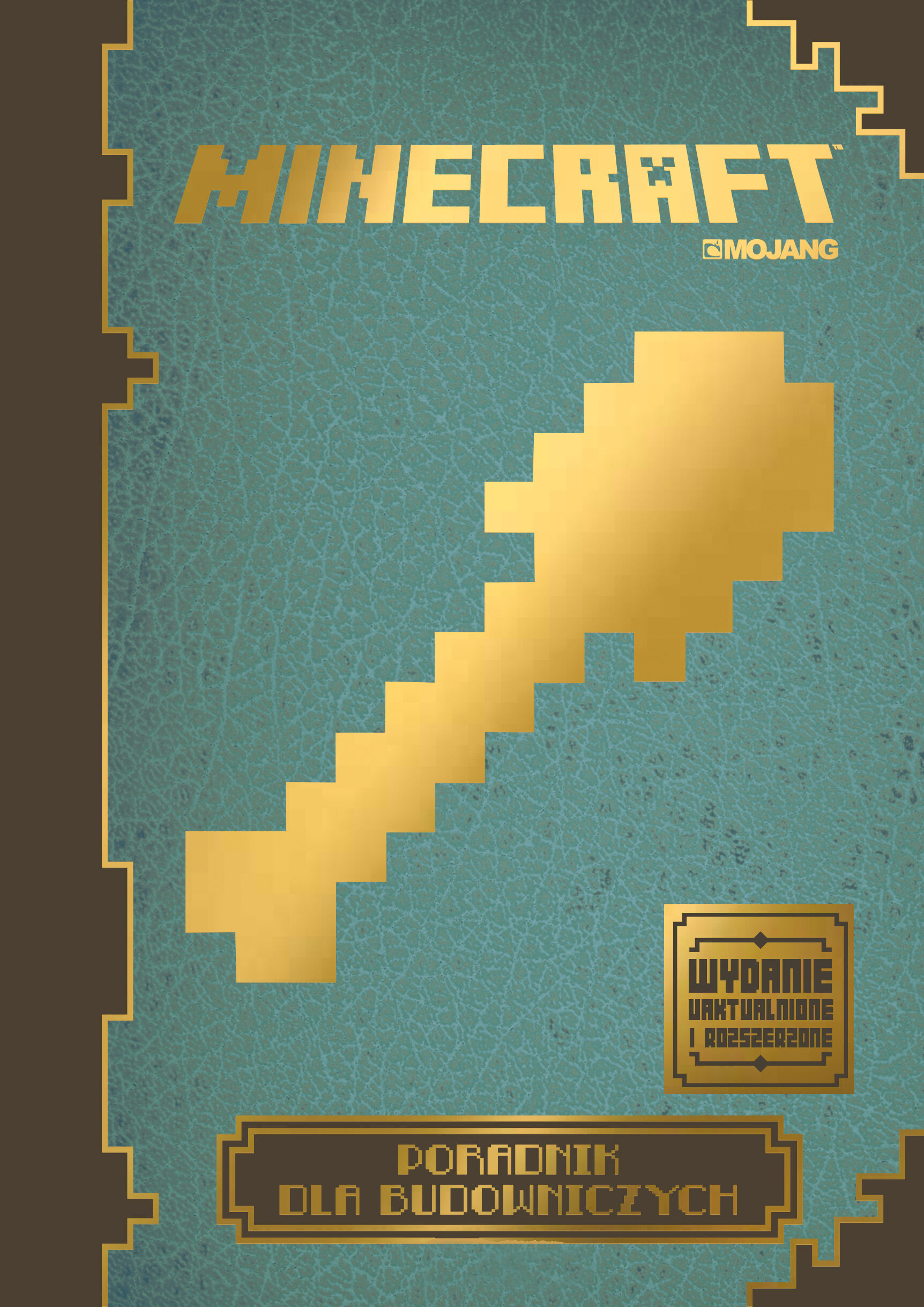 Minecraft. Poradnik dla budowniczych