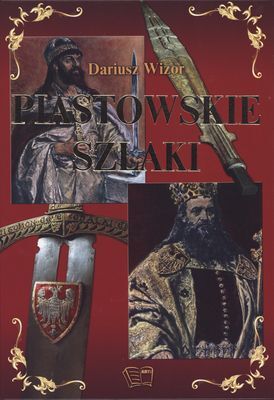 Piastowskie szlaki
