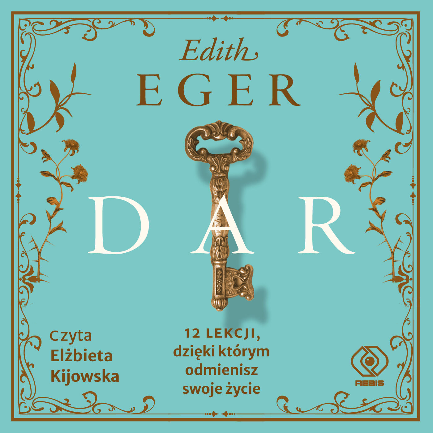 Dar. 12 lekcji, dzięki którym odmienisz swoje życie (audiobook MP3)