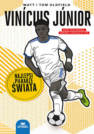 Vinícius Júnior. Najlepsi piłkarze świata