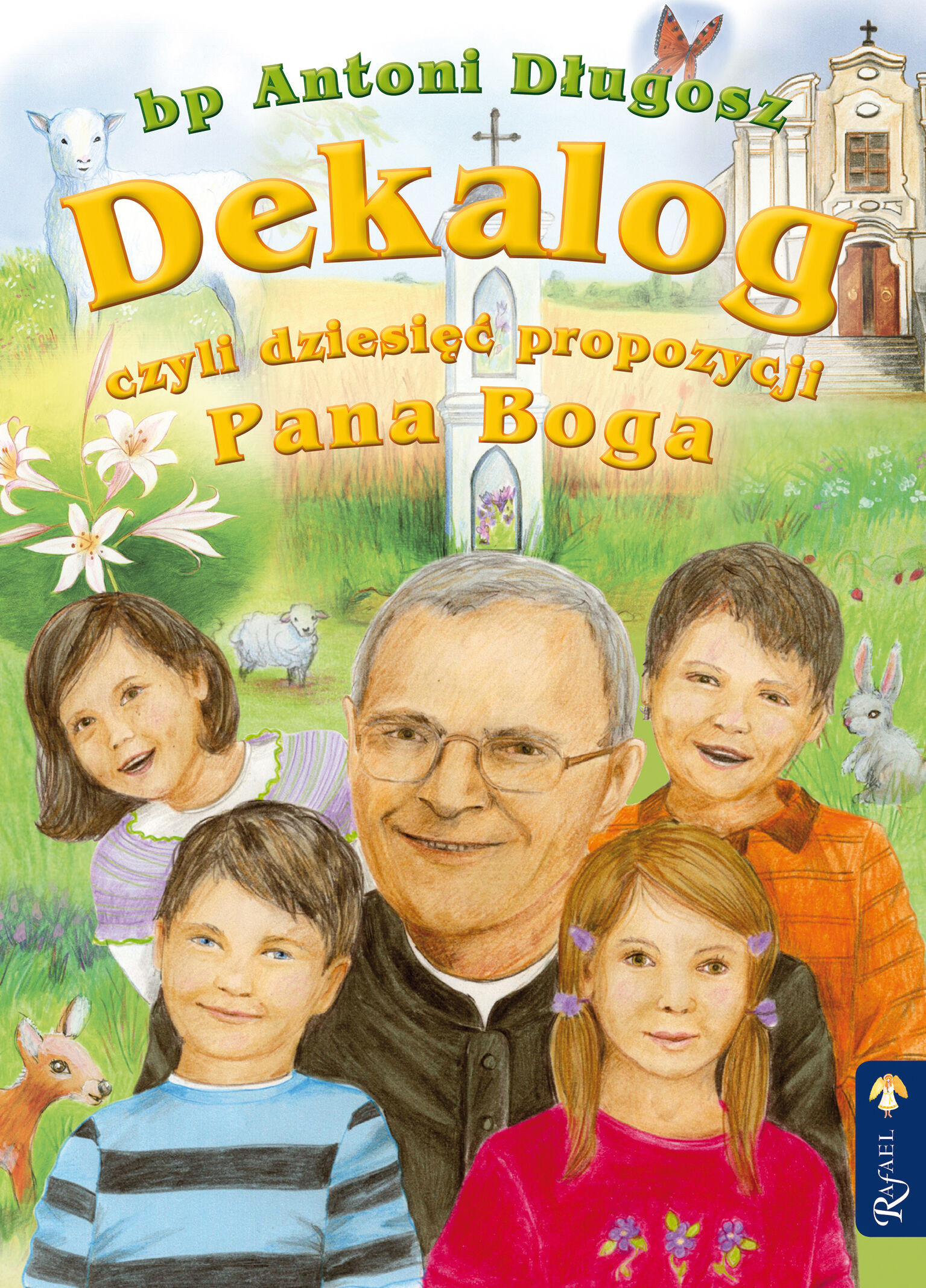 DEKALOG czyli dziesięć propozycji Pana Boga