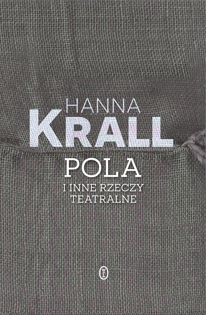 Pola i inne rzeczy teatralne (e-book)